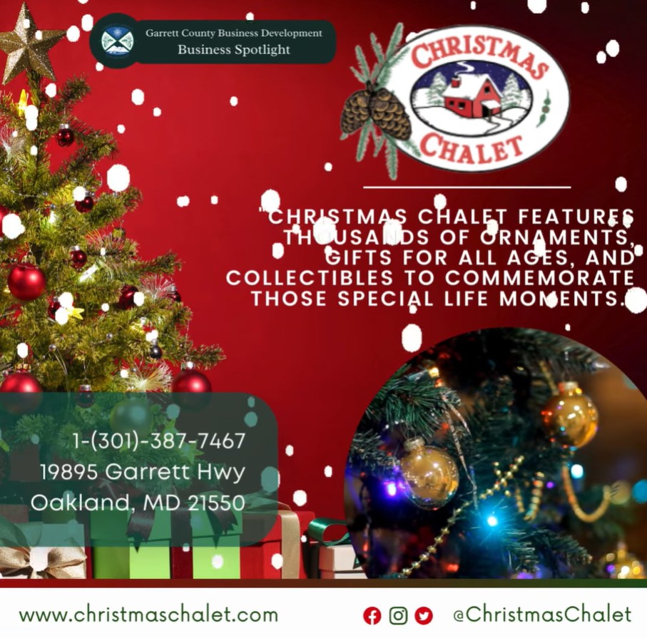 Todays Business Spotlight🌲is on Christmas Chalet!
Visit them at www.christmaschalet.com
Follow us to see more daily Garrett County Business Spotlights!
If you are interested in having your business featured contact Connor Norman at cnorman@garrettcountymd.gov.
#garrettcountymd #businessdevelopment